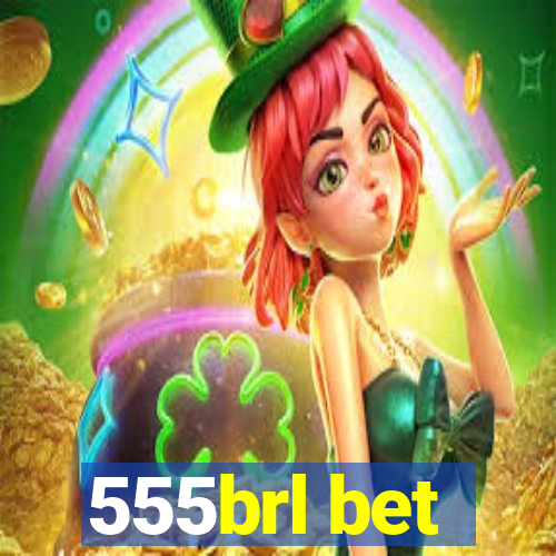 555brl bet